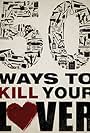 50 Ways to Kill Your Lover (2014)