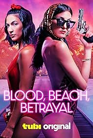 Blood, Beach, Betrayal (2024)