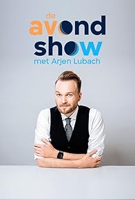 Primary photo for De avondshow met Arjen Lubach