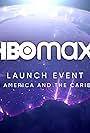 HBO Max Launch Event Latin America and the Caribbean (2021)