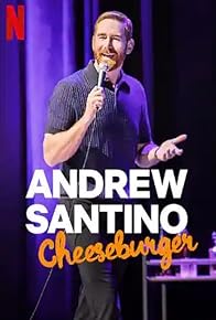 Primary photo for Andrew Santino: Cheeseburger