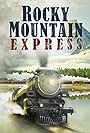 Rocky Mountain Express (2011)