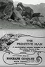 The Primitive Man (1914)