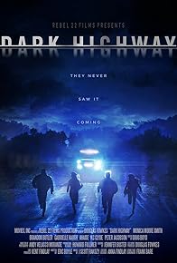 Primary photo for Dark Highway