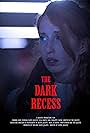 The Dark Recess (2019)