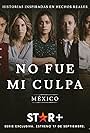 No fue mi culpa: México (2021)