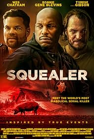 Tyrese Gibson, Ronnie Gene Blevins, and Wes Chatham in Squealer (2023)