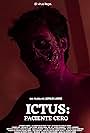 Ictus: Paciente Cero (2024)