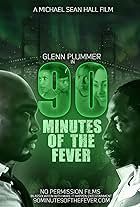 90 Minutes of the Fever (2016)