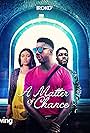 A Matter of Chance (2019)