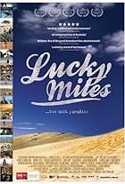 The Background to 'Lucky Miles' (2007)