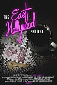 Kevin Craig West, Gabrielle Helfer, Nicole Eckenroad, Eythan Maidhof, Bryce Holden, Luis Ochoa, Elisa Souza, and Joy Wolfe in The East Hollywood Project (2023)