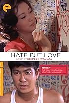 I Hate But Love (1962)