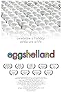 Eggshelland (2009)