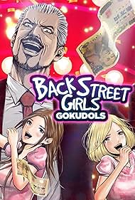 Back Street Girls (2018)