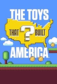 The Toys That Built America (2021)