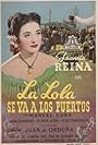 La Lola se va a los puertos (1947)