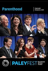 Primary photo for Parenthood: Cast and Creators Live at Paleyfest