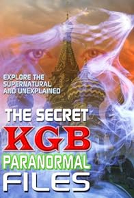 Primary photo for The Secret KGB Paranormal Files