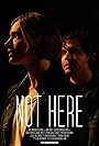 Shane Coffey and Katie Parker in Not Here (2024)