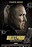 Bullet Proof (2022) Poster