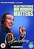 Mid Morning Matters with Alan Partridge (TV Series 2010–2016) Poster