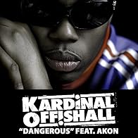 Primary photo for Kardinal Offishall Feat. Akon: Dangerous