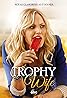 Trophy Wife (TV Series 2013–2014) Poster