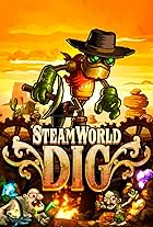 SteamWorld Dig: A Fistful of Dirt