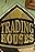 Trading Houses