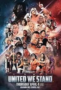 Primary photo for Impact Wrestling: United We Stand