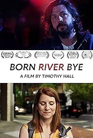 Born River Bye (2017)