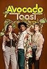 Avocado Toast the Series (TV Series 2020– ) Poster