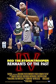 Primary photo for Rod the Stormtrooper: Episode IV - Remnants of the Past