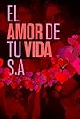 El amor de tu vida S.A. (1996)