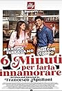 Francesco Apolloni, Federico Maria Maneschi, Giulio Pietromarchi, Martina Ferragamo, Simone Coppo, and Roberta Iaci in 6 minuti per farla innamorare