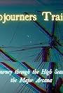 Sojourners' Trails (2022)