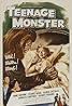 Teenage Monster (1957) Poster