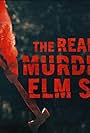 The Real Murders on Elm Street (2024)