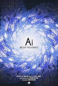 Primary photo for Ai: Below the Surface