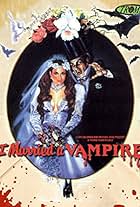 I Married a Vampire (1987)