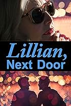 Lillian, Next Door