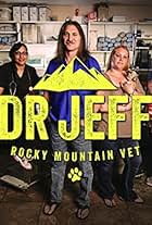 Jeff Young in Dr. Jeff: Rocky Mountain Vet (2015)