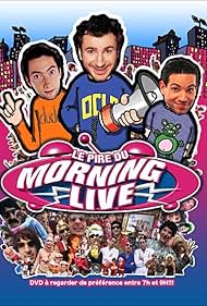 Le pire du Morning Live (2002)