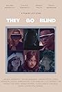 They Go Blind (2022)