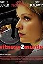 Witness 2 Murder (2004)