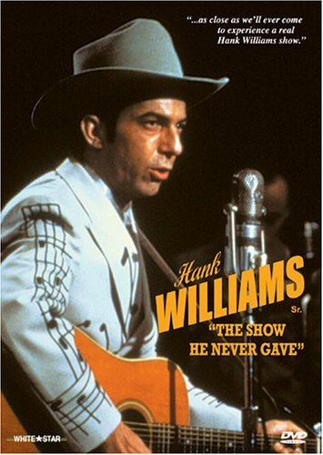 Hank Williams: The Show He Never Gave (1980)