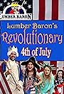 Dave R. Watkins, Joshua Haire, Jennifer Baskette-Ridings, and Krissy Notes in Lumber Baron's Revolutionary 4th of July (2016)