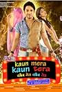 Kaun Mera Kaun Tera (2017)