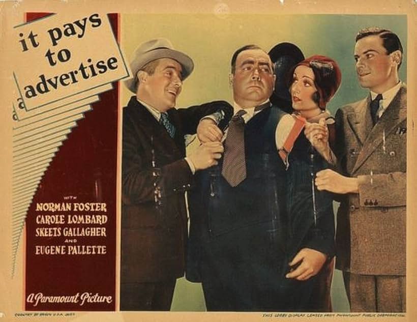 Carole Lombard, Norman Foster, Richard 'Skeets' Gallagher, and Eugene Pallette in It Pays to Advertise (1931)